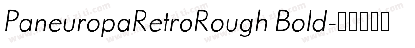 PaneuropaRetroRough Bold字体转换